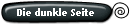 Die dunkle Seite